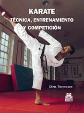 Karate. Técnica, Entrenamiento Y Competición (Color)