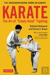 Karate: The Art Of Empty Hand Fighting