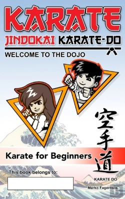 Bertrand.pt - Karate - Welcome To The Dojo.  Jindokai Karate-Do Edition: Karate For Beginners