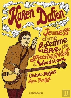 Bertrand.pt - Karen Dalton ; Jeunesse D'Une Femme Libre, De Greenwich Village À Woodstock