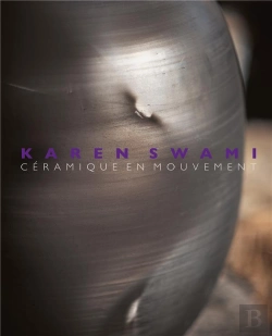 Bertrand.pt - Karen Swami : Céramiques En Mouvement