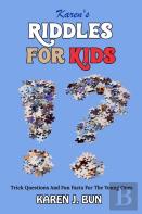 Karen'S Riddles For Kids