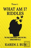 Karen'S ''What Am I?'' Riddles