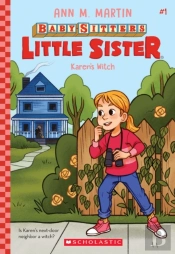 Karen'S Witch (Baby-Sitters Little Sister #1)