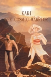Kari: The Cosmic Warrior