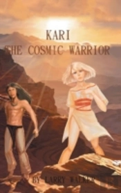 Kari: The Cosmic Warrior