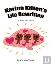 Karina Kitten'S Life Rewritten