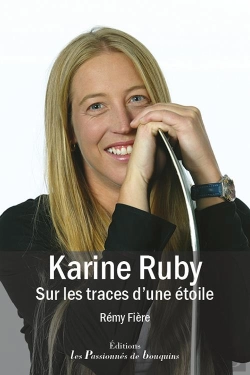 Bertrand.pt - Karine Ruby, Sur Les Traces D'Une Étoile