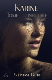 Karine T.1 ; Infiltrée