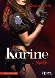 Karine Tome 1 - Infiltree