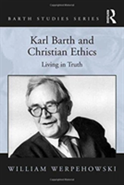 Bertrand.pt - Karl Barth And Christian Ethics