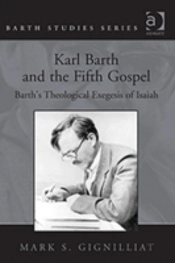 Karl Barth And The Fifth Gospel