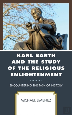 Bertrand.pt - Karl Barth And The Study Of The Religious Enlightenment