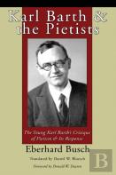 Karl Barth & The Pietists