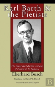 Karl Barth & The Pietists