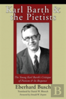 Karl Barth & The Pietists