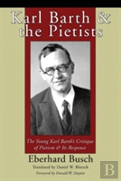 Karl Barth & The Pietists