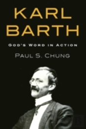 Karl Barth: God'S Word In Action