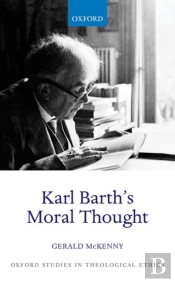 Karl Barth'S Moral Thought