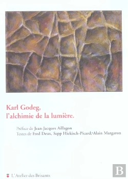 Bertrand.pt - Karl Godeg, L'Alchimie De La Lumière
