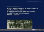 Karl Hanssenâ€™S Memoirs Of His Wartime Experiences In Samoa And New Zealand 1915â€“1916