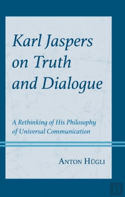 Bertrand.pt - Karl Jaspers On Truth And Dialogue