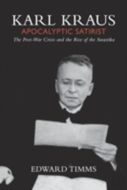 Bertrand.pt - Karl Kraus: Apocalyptic Satirist, Volume 2