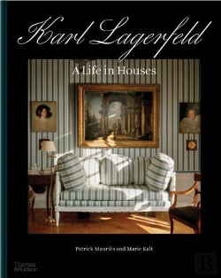 Bertrand.pt - Karl Lagerfeld: A Life In Houses