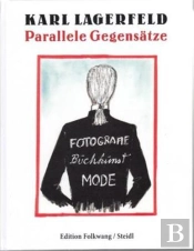 Karl Lagerfeld Parallele Gegensatze /Anglais
