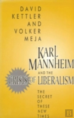 Bertrand.pt - Karl Mannheim And The Crisis Of Liberalism