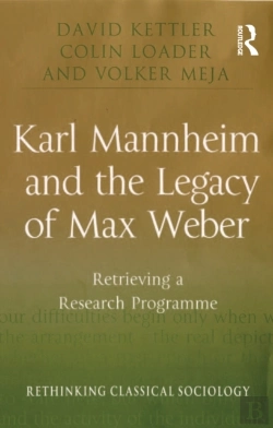 Bertrand.pt - Karl Mannheim And The Legacy Of Max Weber