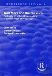 Karl Marx And The Classics