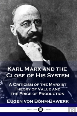 Bertrand.pt - Karl Marx And The Close Of His System