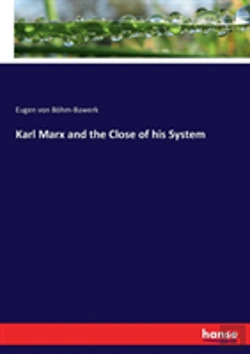 Bertrand.pt - Karl Marx And The Close Of His System