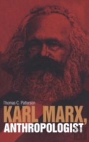 Karl Marx, Anthropologist