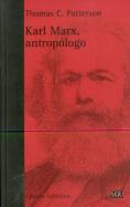 Karl Marx, Antropólogo