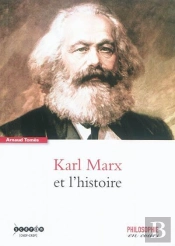 Karl Marx Et L'Histoire
