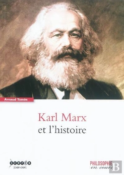 Bertrand.pt - Karl Marx Et L'Histoire