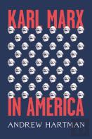 Karl Marx In America