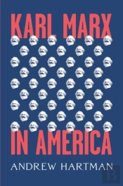 Karl Marx In America