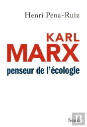 Karl Marx Penseur De L'Écologie