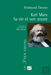 Karl Marx, Sa Vie Et Son Oeuvre