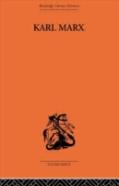 Karl Marx: The Story Of His Life