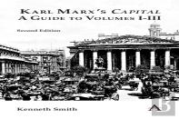 Karl Marx'S 'Capital': A Guide To Volumes Iâ€“Iii