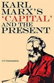 Karl Marx'S 'Capital' And The Present Â€“ Four Essays