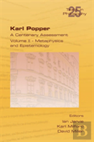 Karl Popper. A Centenary Assessment. Volume Ii - Metaphysics And Epistemology