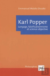 Karl Popper. Langage, Falsificationnisme Et Science Objective