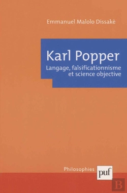 Bertrand.pt - Karl Popper. Langage, Falsificationnisme Et Science Objective