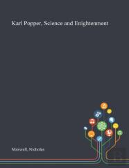Karl Popper, Science And Enightenment