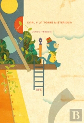 Karl Y La Torre Misteriosa